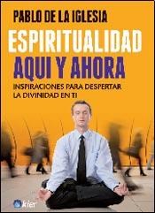 Libro Espiritualidad Aqui Y Ahora