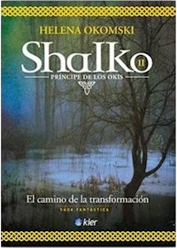 Papel Shalko Ii, El Camino De La Transformacion