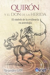 Papel Quiron Y El Don De La Herida