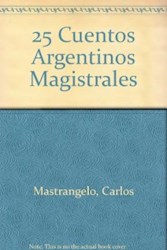 Papel 25 Cuentos Argentinos Magistrales