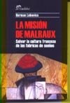 Papel La misión de Malraux