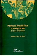 Papel POLITICAS LINGUISTICAS E INMIGRACION. EL CASO ARGENTINO