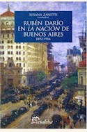 Papel RUBEN DARIO EN LA NACION DE BUENOS AIRES 1892-1916
