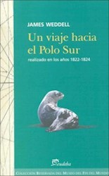 Papel Un viaje hacia el Polo Sur realizado en los años 1822-1824
