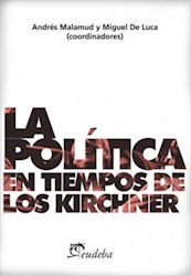 E-book La política en tiempos de los Kirchner