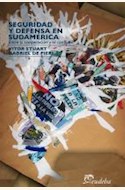 Papel SEGURIDAD Y DEFENSA EN SUDAMERICA