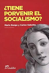 Libro Tiene Porvenir El Socialismo ?