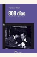 Papel 808 DIAS EN LA UNIVERSIDAD DE BUENOS AIRES