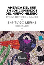 E-book América del sur en los comienzos del nuevo milenio
