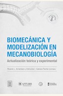 Papel BIOMECÁNICA Y MODELIZACIÓN EN MECANOBIOLOGÍA