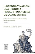 Papel HACIENDA Y NACION. UNA HISTORIA FISCAL Y FINANCIERA DE LA ARGENTINA