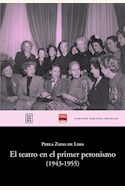 Papel EL TEATRO EN EL PRIMER PERONISMO (1943-1955)