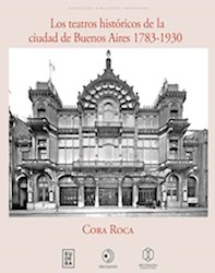 Libro Teatros Historicos De La Ciudad De Buenos Aires