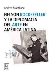 E-book Nelson Rockefeller y la diplomacia del arte en América latina