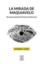 E-book La mirada de Maquiavelo