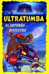 Papel Autobus Siniestro, El Ultratumba