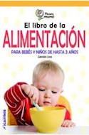 Papel EL LIBRO DE LA ALIMENTACION PARA BEBES Y NIÑOS DE HASTA 3 AÑOS
