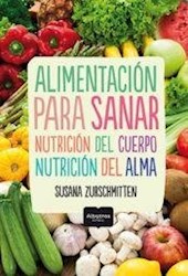 Papel Alimentacion Para Sanar Nutricion Del Cuerpo Y El Alma