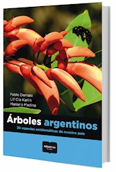 Papel Arboles Argentinos - 300Especies Emblematicas De Nuestro Pais