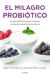 Libro El Milagro Probiotico