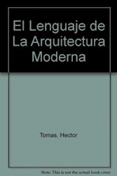 Papel Lenguaje De La Arquitectura Moderna, El
