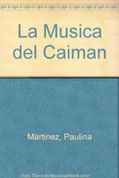 Papel Musica Del Caiman, La