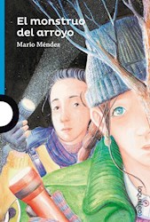 Libro El Monstruo Del Arroyo