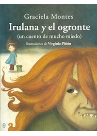 Papel Irulana Y El Ogronte (8+)