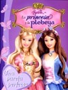 Papel Barbie Una Pareja Perfecta Princesa Y Plebey