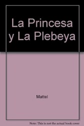 Papel Barbie Princesa Y La Plebeya, La