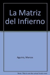 Papel Matriz Del Infierno, La