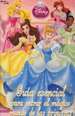 Papel Guia Esencial Para Entrar Al Magico Mundo De Las Princesas