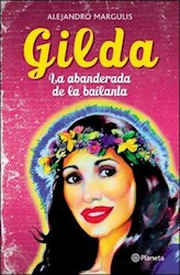 Papel Gilda La Abanderada De La Bailanta