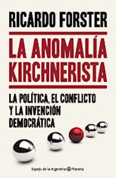 Papel Anomalia Kirchnerista, La