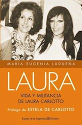 Papel Laura - Vida Y Militancia De Laura Carlotto