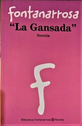 Papel Gansada, La