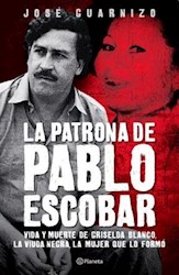 Papel Patrona De Pablo Escobar, La