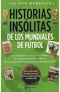 Papel HISTORIAS INSOLITAS DE LOS MUNDIALES DE FUTBOL