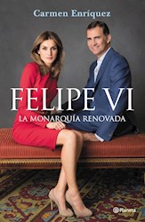Papel Felipe Vi La Monarquia Renovada