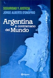 Papel Argentina A Contramano Del Mundo