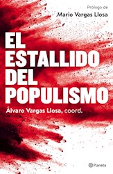 Papel Estallido Del Populismo, El
