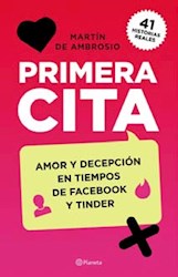 Papel Primera Cita Amor Y Decepcion En Tiempos De Facebook Y Tinder