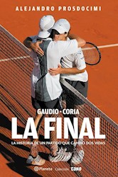 Papel Gaudio-Coria Final, La