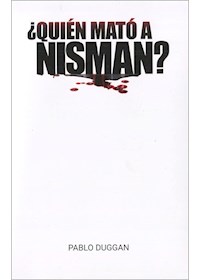 Papel Quién Mato A Nisman?