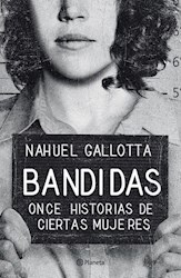Papel Bandidas - Once Historias De Ciertas Mujeres