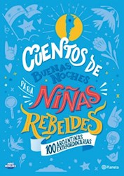 Papel Cuentos De Buenas Noches Para Niñas Rebeldes 100 Argentinas Extraordinarias