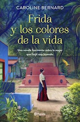 Libro Frida Y Los Colores De La Vida