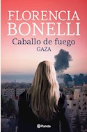 Papel CABALLO DE FUEGO 3. GAZA