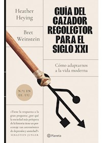 Papel Guía Del Cazador-Recolector Para El Siglo Xxi