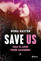 Papel Serie Save 3 - Save Us - Solo El Amor Puede Salvarlos